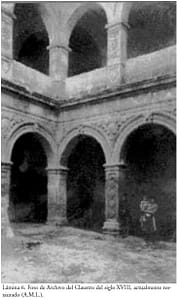 FOTO DEL CLAUSTRO RESTAURADO DEL SIGLO XVIII