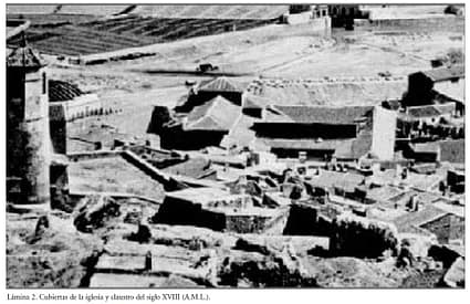 CUBIERTAS DE LA IGLESIA Y CLAUSTRO SIGLO XVIII