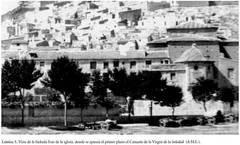 VISTA FACHADA IGLESIA CON EL CAMARIN DE LA VIRGEN DE LA SOLEDAD